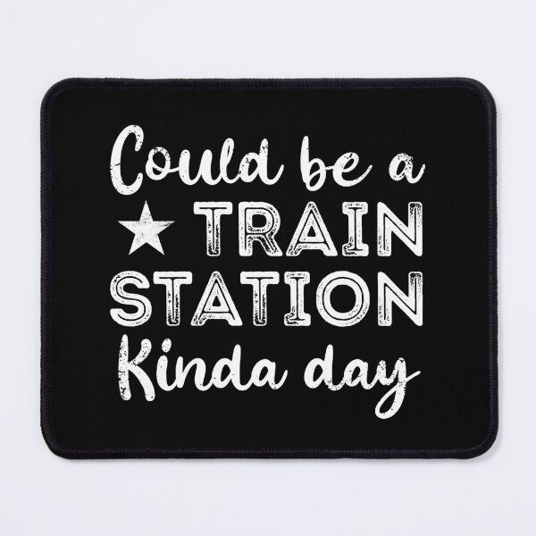 Item preview, Could be a Train Station Kind of Day designed and sold by iliasjeff.
