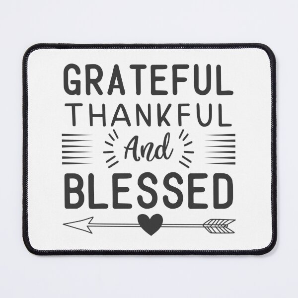 Item preview, Grateful Thankful And Blessed designed and sold by TJR-Production.