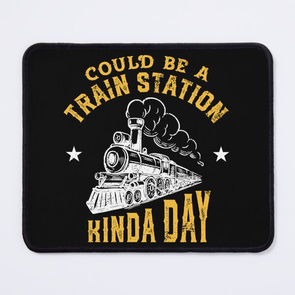 Item preview, Could Be a Train Station Kinda Day designed and sold by iliasjeff.