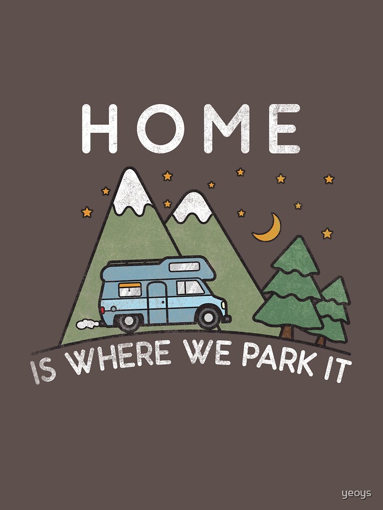 Camping Home Is Where We Park It Campervan Gift von yeoys