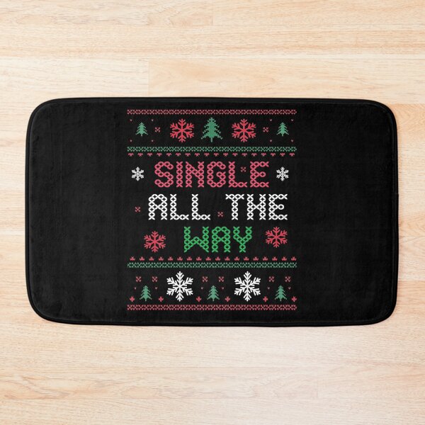 Item preview, Singles All The Way Ugly Christmas Sweater designed and sold by Vibrant Creations.