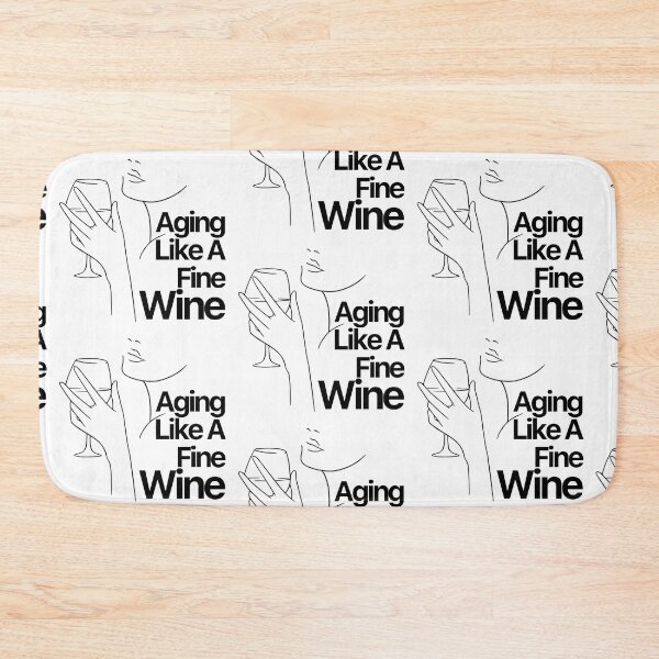 Item preview, Aging Like A Fine Wine designed and sold by nextneveldesign.