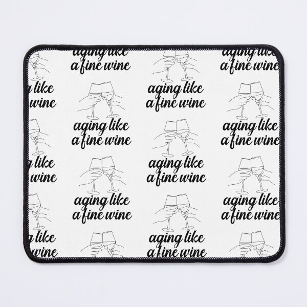 Item preview, Aging Like A Fine Wine designed and sold by nextneveldesign.