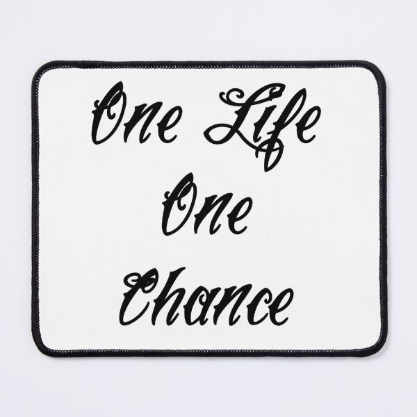 Item preview, One Life One Chance designed and sold by Rodrigosantiago.