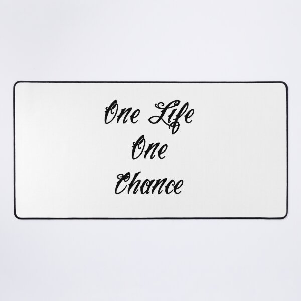 Item preview, One Life One Chance designed and sold by Rodrigosantiago.