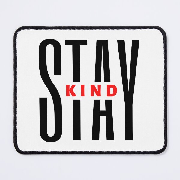Item preview, Stay Kind | Motivational Quote | Inspirational Quote designed and sold by Marigoldkey.