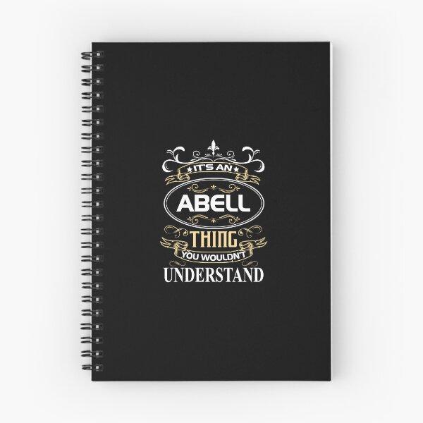 Item preview, Abell Name Shirt It's An Abell Thing You Wouldn't Understand designed and sold by AshToanTran.