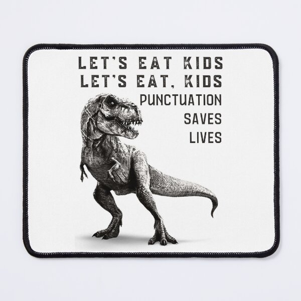 Item preview, Let's Eat Kids Let's Eat, Kids Punctuation Saves Lives : retro designed and sold by MokonoKokoro.