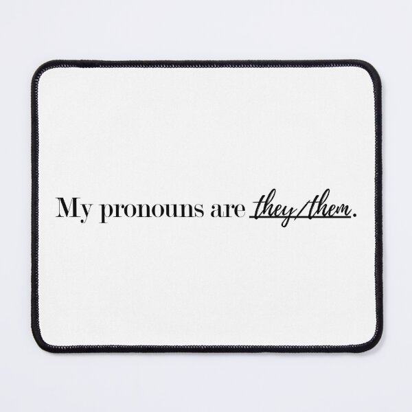 Item preview, My pronoun is they designed and sold by XicaCo.