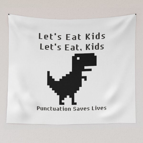 Item preview, Let's Eat Kids Let's Eat, Kids Punctuation Saves Lives : retro pixel designed and sold by MokonoKokoro.