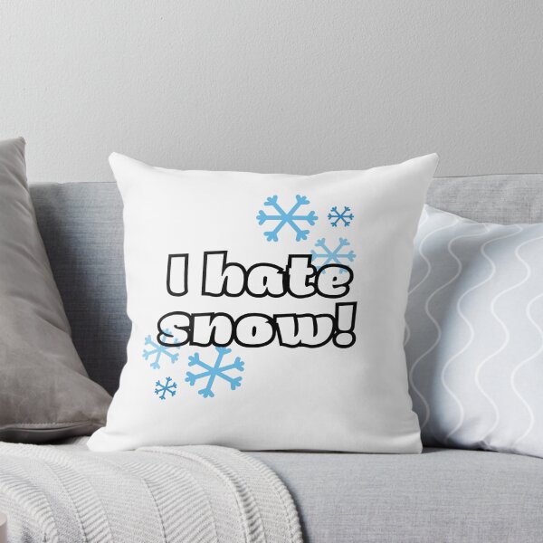 Item preview, I hate snow - funny designed and sold by PellSilversmith.