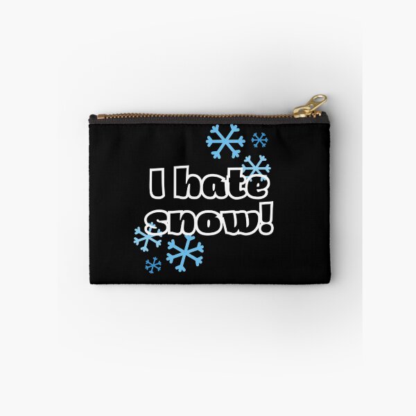 Item preview, I hate snow - funny designed and sold by PellSilversmith.