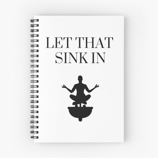 Item preview, Let That Sink In designed and sold by herbertmartin.