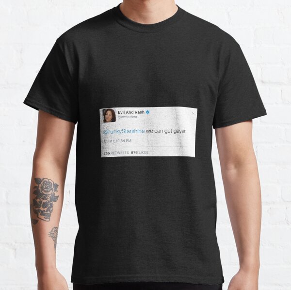 EMILY ANDRAS WE CAN GET GAYER TWEET Classic T-Shirt