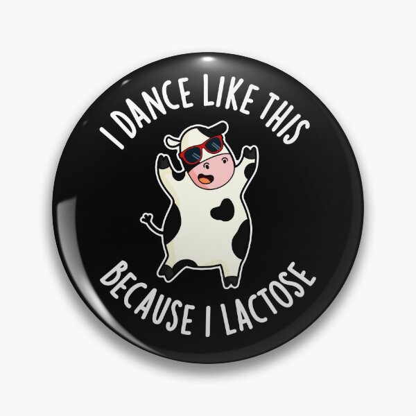 Item preview, I Dance Like This Because I Lactose Funny Cow Puns (Dark BG) designed and sold by punnybone.