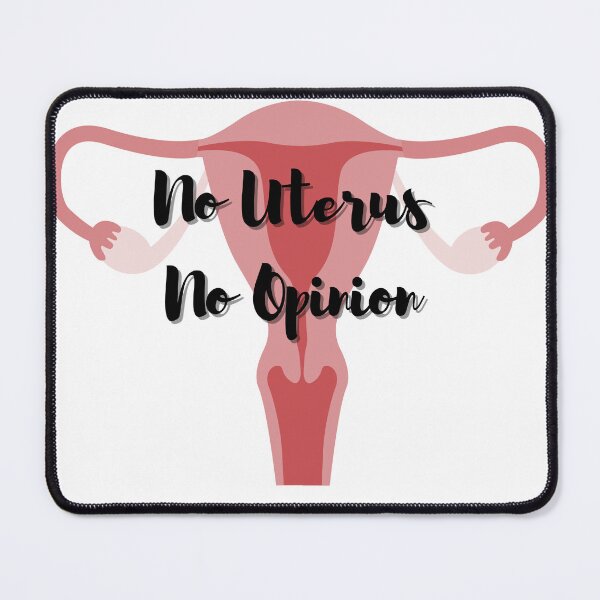 Item preview, No uterus, no opinion designed and sold by LivChrisDesigns.
