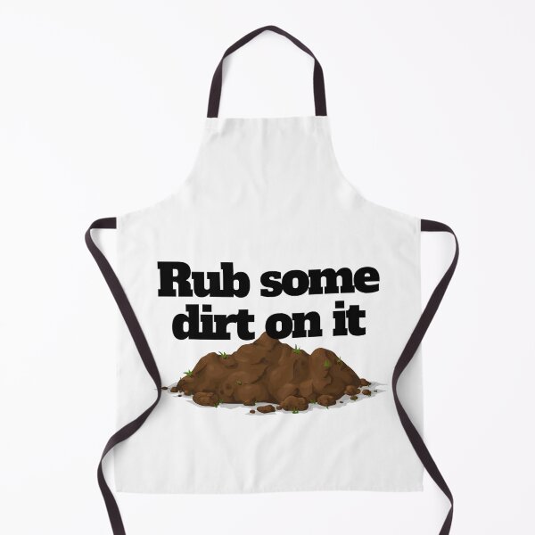Item preview, Rub some dirt on it - funny designed and sold by PellSilversmith.