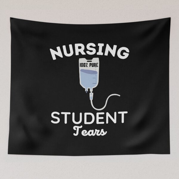 Item preview, Nursing Student Tears Meme - Nursing designed and sold by BopleDesigns.