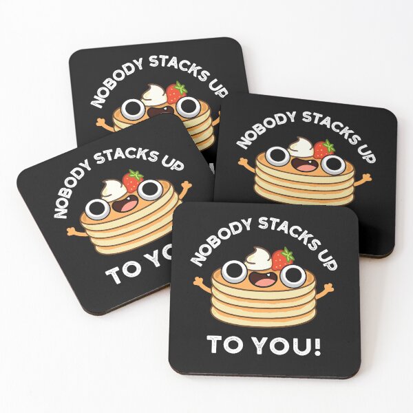 Item preview, Nobody Stacks Up To You Funny Pancake Puns (Dark BG) designed and sold by punnybone.