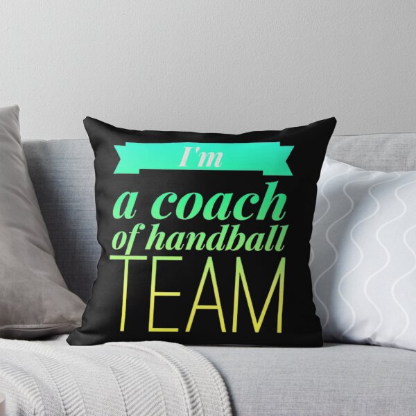 Item preview, I am a coach of handball team designed and sold by Hammy97.