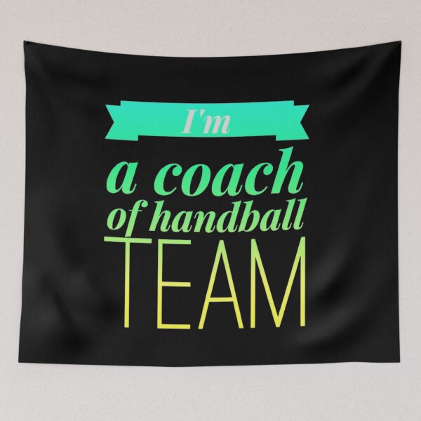 Item preview, I am a coach of handball team designed and sold by Hammy97.