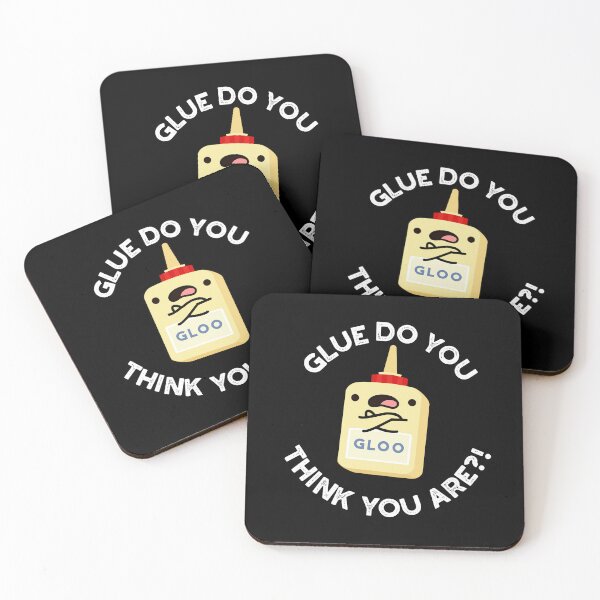 Item preview, Glue Do You Think You Are Funny Glue Puns (Dark BG) designed and sold by punnybone.