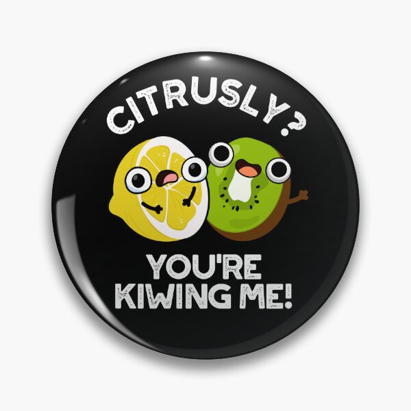 Item preview, Citrusly You're Kiwiing Me Funny Fruit Puns (Dark BG) designed and sold by punnybone.