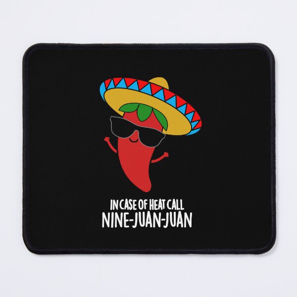 Item preview, In Case Of Heat Call Nine Juan Juan Funny Mexican Chili Puns (Dark BG) designed and sold by punnybone.