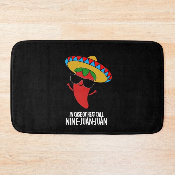 Item preview, In Case Of Heat Call Nine Juan Juan Funny Mexican Chili Puns (Dark BG) designed and sold by punnybone.