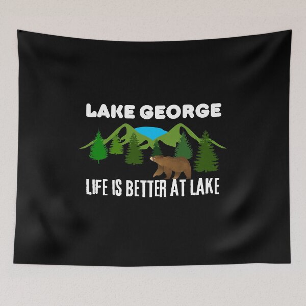 Item preview, Lake George  Life Is Better At Lake - Lake George New York Bear designed and sold by BopleDesigns.