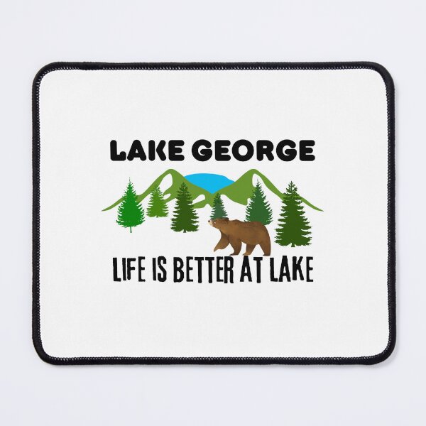 Item preview, Lake George Life Is Better At Lake | Lake George New York Bear designed and sold by BopleDesigns.