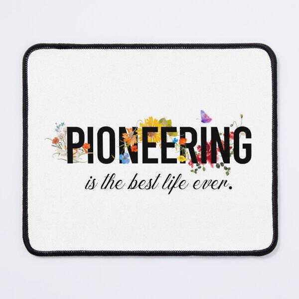 Item preview, PIONEERING is the best life ever designed and sold by KA DESIGNS.