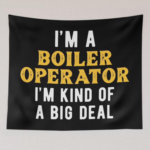 Item preview, Important Boiler Operator  designed and sold by NestaReign.