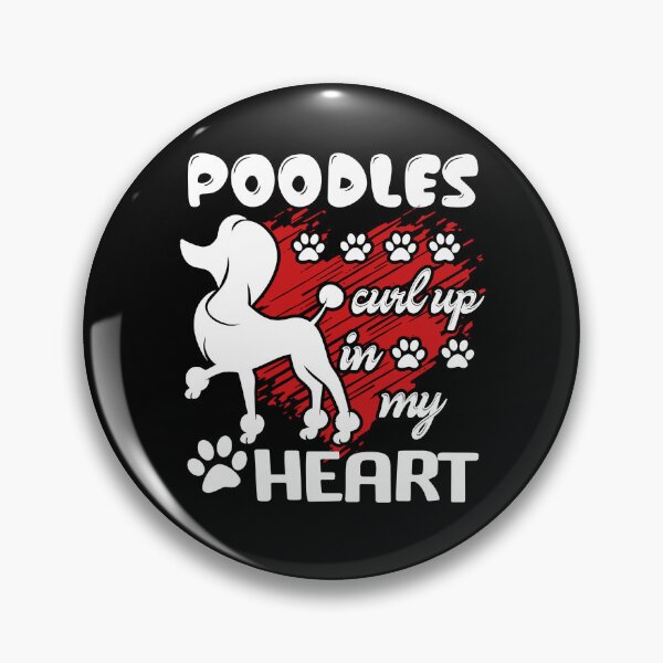 Item preview, Poodle - Poodle Is In My Heart designed and sold by UnknownArtistt.