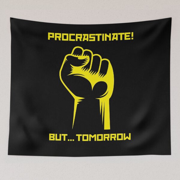 Item preview, procrastination but tomorrow designed and sold by T-paw.