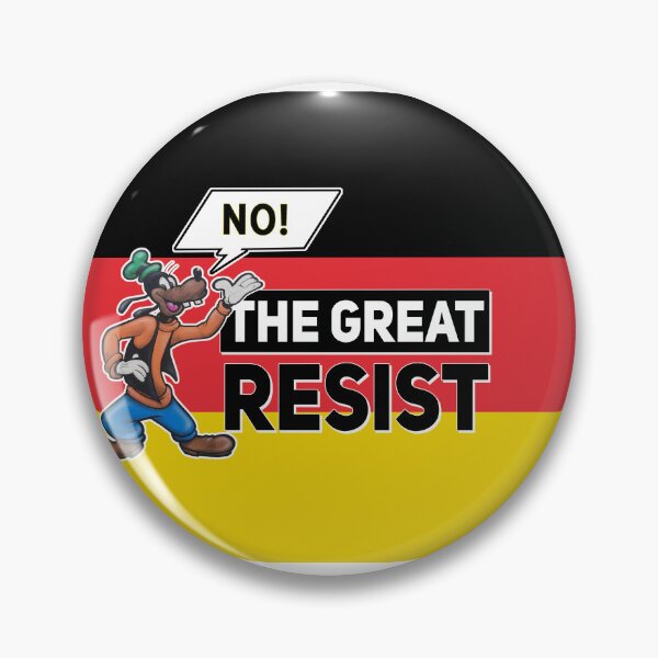 Item preview, THE GREAT RESIST GERMAN FLAG designed and sold by GraffitiBomberZ.