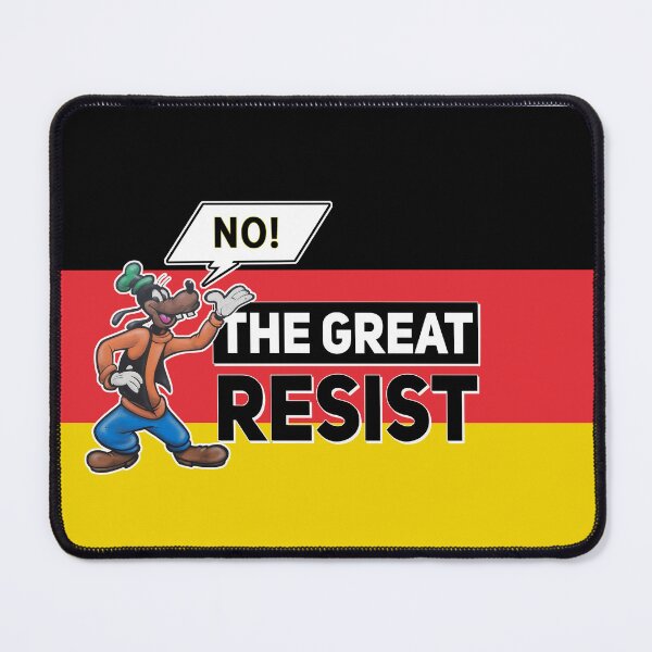Item preview, THE GREAT RESIST GERMAN FLAG designed and sold by GraffitiBomberZ.