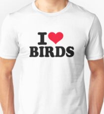 I love Birds Unisex T-Shirt