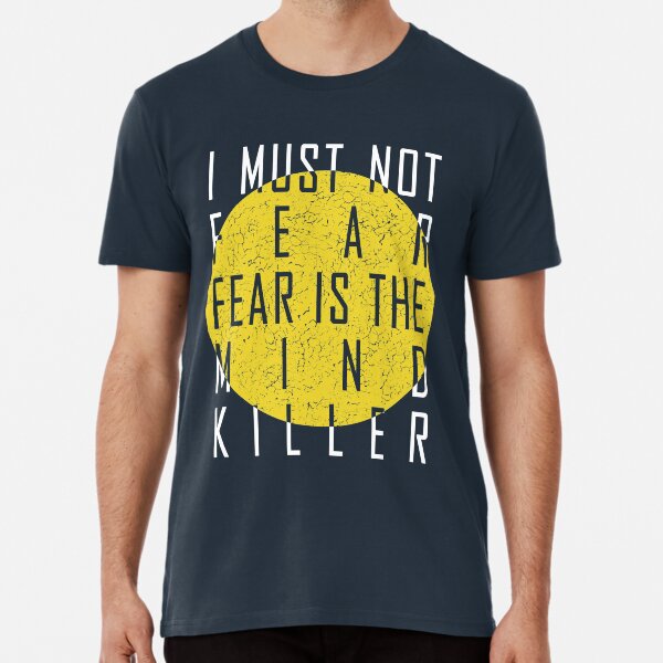 Dune - The Litany Against Fear (White) Premium T-Shirt