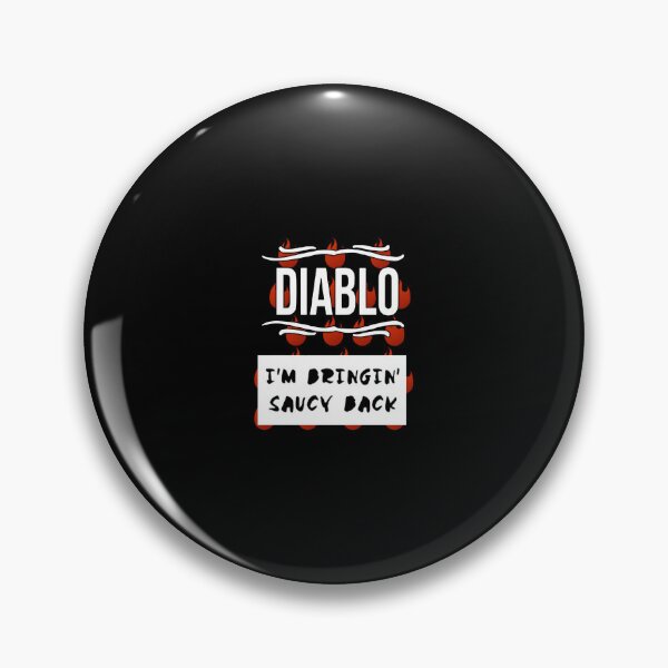 Item preview, Diablo i'm bringin saucy back designed and sold by makuncspiy.