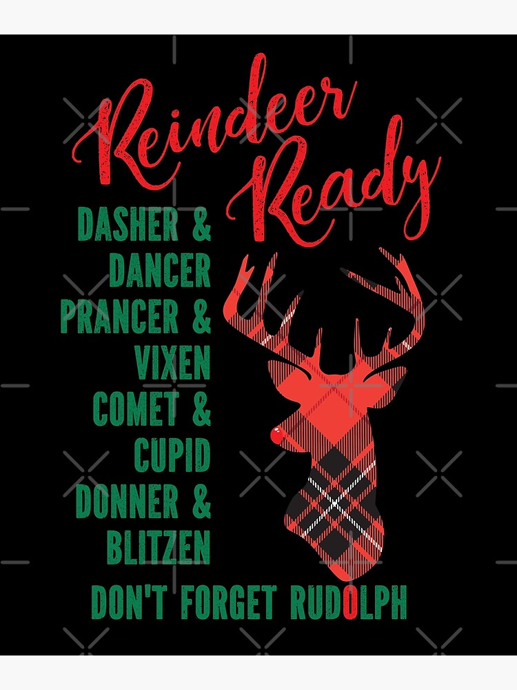 "'Reindeer Ready' Tartan Reindeer with Reindeer Names" Poster for Sale