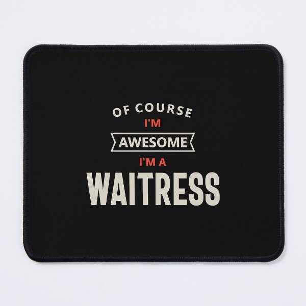 Item preview, Waitress Job Occupation Birthday Worker designed and sold by cidolopez.
