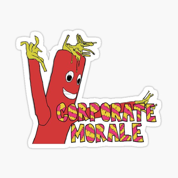 Corporate Morale Sticker