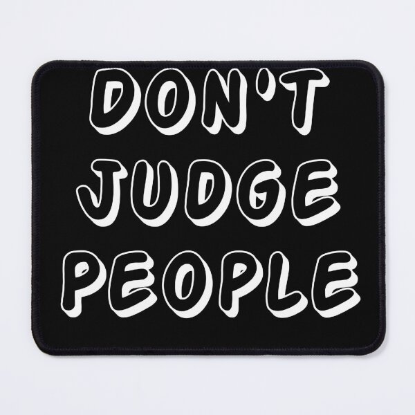 Item preview, Don't Judge People / Peace and Pride designed and sold by EverSmile.