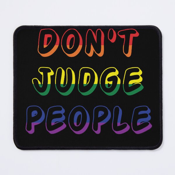 Item preview, Don't Judge People / Peace and Pride designed and sold by EverSmile.