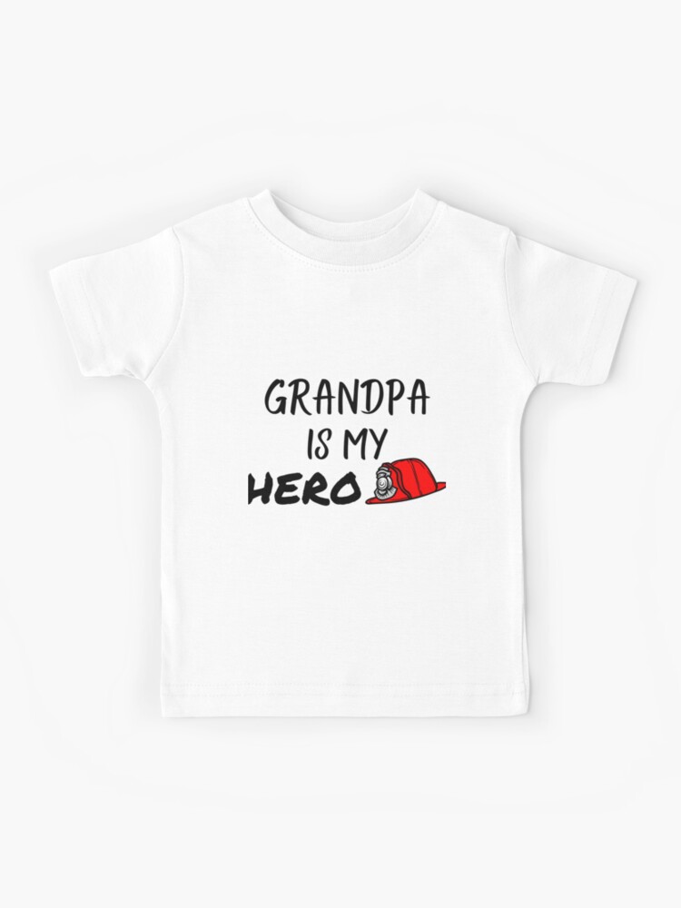 Grandpa is My Hero Baby, Firefighter, Fireman Toddler, Fireman Baby Gift,  New Baby Gift, New Grandfather Gift Idea Kids T-Shirt for Sale by  Diferenty Shop