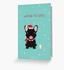 Frenchie Waiting for Santa - Black Edition Greeting Card