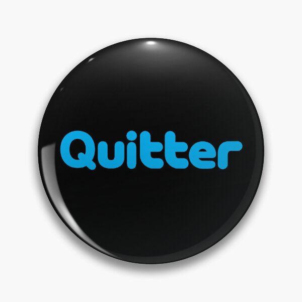 Item preview, Twitter Quitter designed and sold by Brubarell.