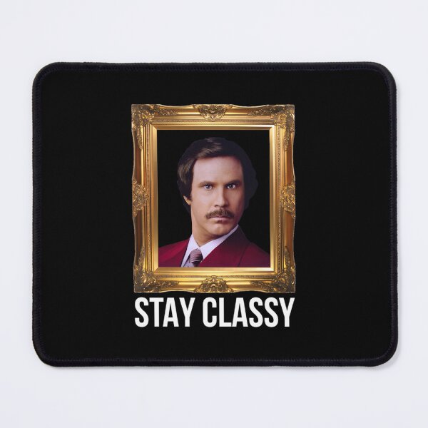 Item preview, Stay Classy Ron Essential designed and sold by seeteshemooo.