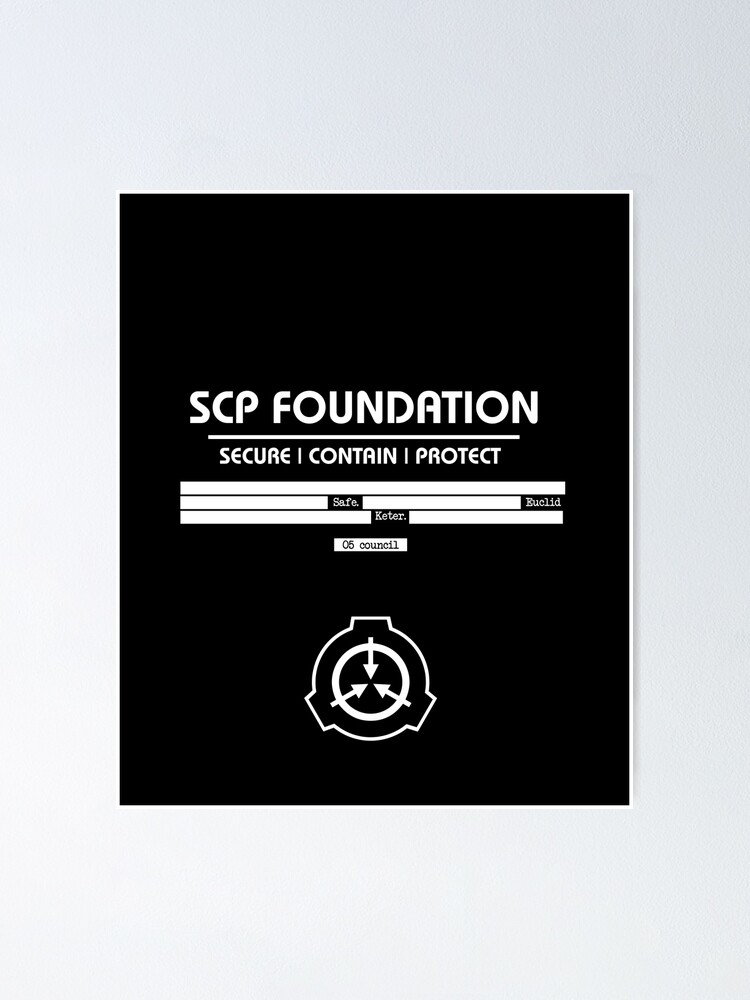 SCP foundation: Safe Poster for Sale by Rebellion-10